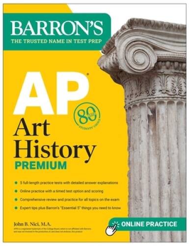 AP Art History Premium, Sixth Edition: 5 Practice Tests Comprehens – VERY GOOD