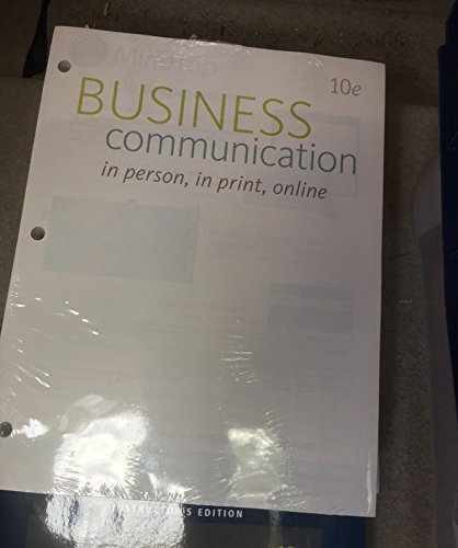 Business Communication: In – Loose Leaf, by Newman Amy; Ober – Acceptable