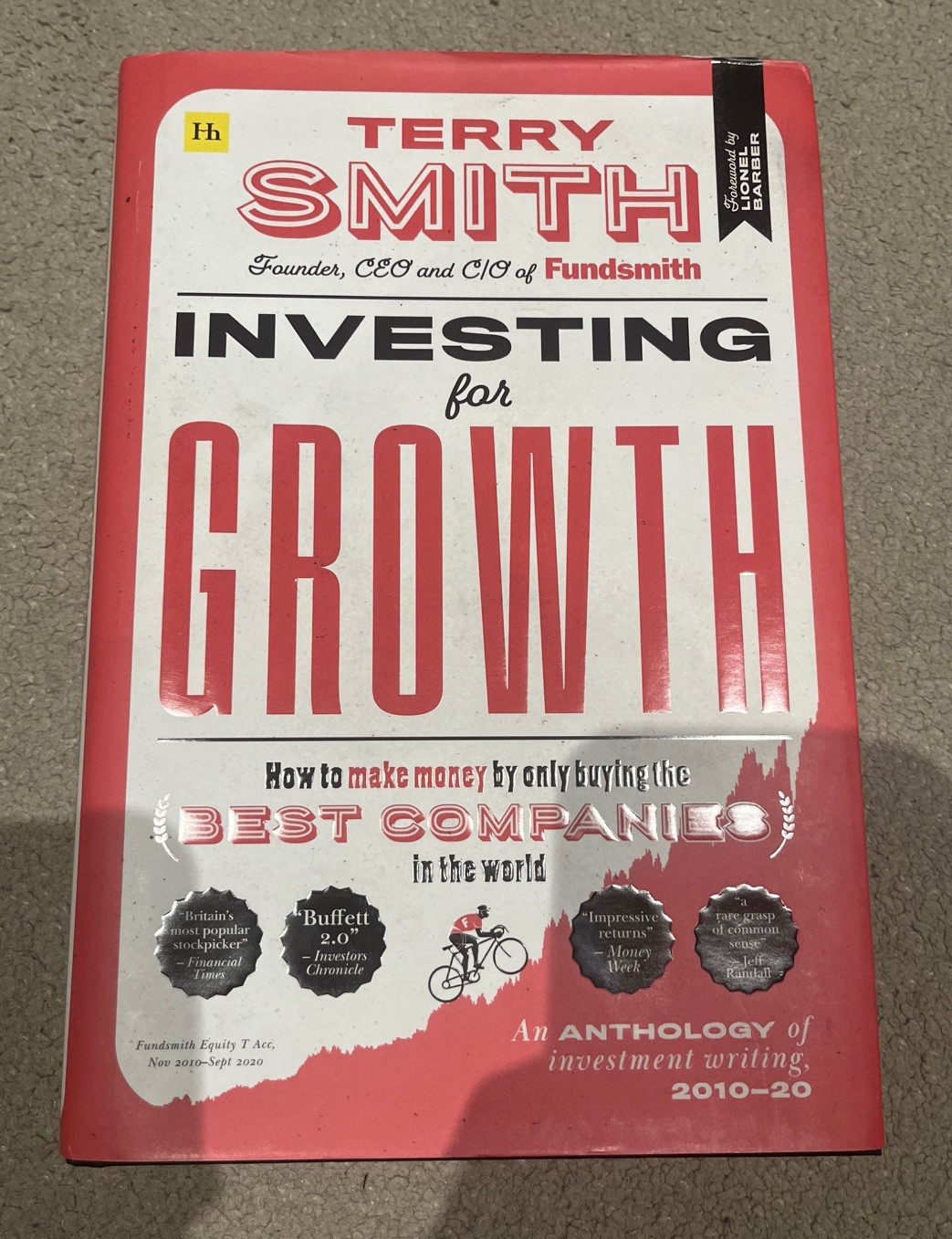 Terry Smith Investing For Growth Hardback Book New