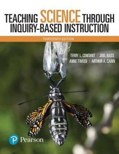 Teaching Science Through Inquiry-Based Instruction (13th Edition) – GOOD