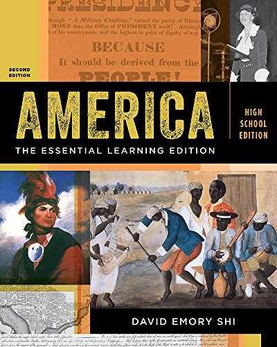 America: The Essential Learning – Hardcover, by Shi David E. – Very Good c