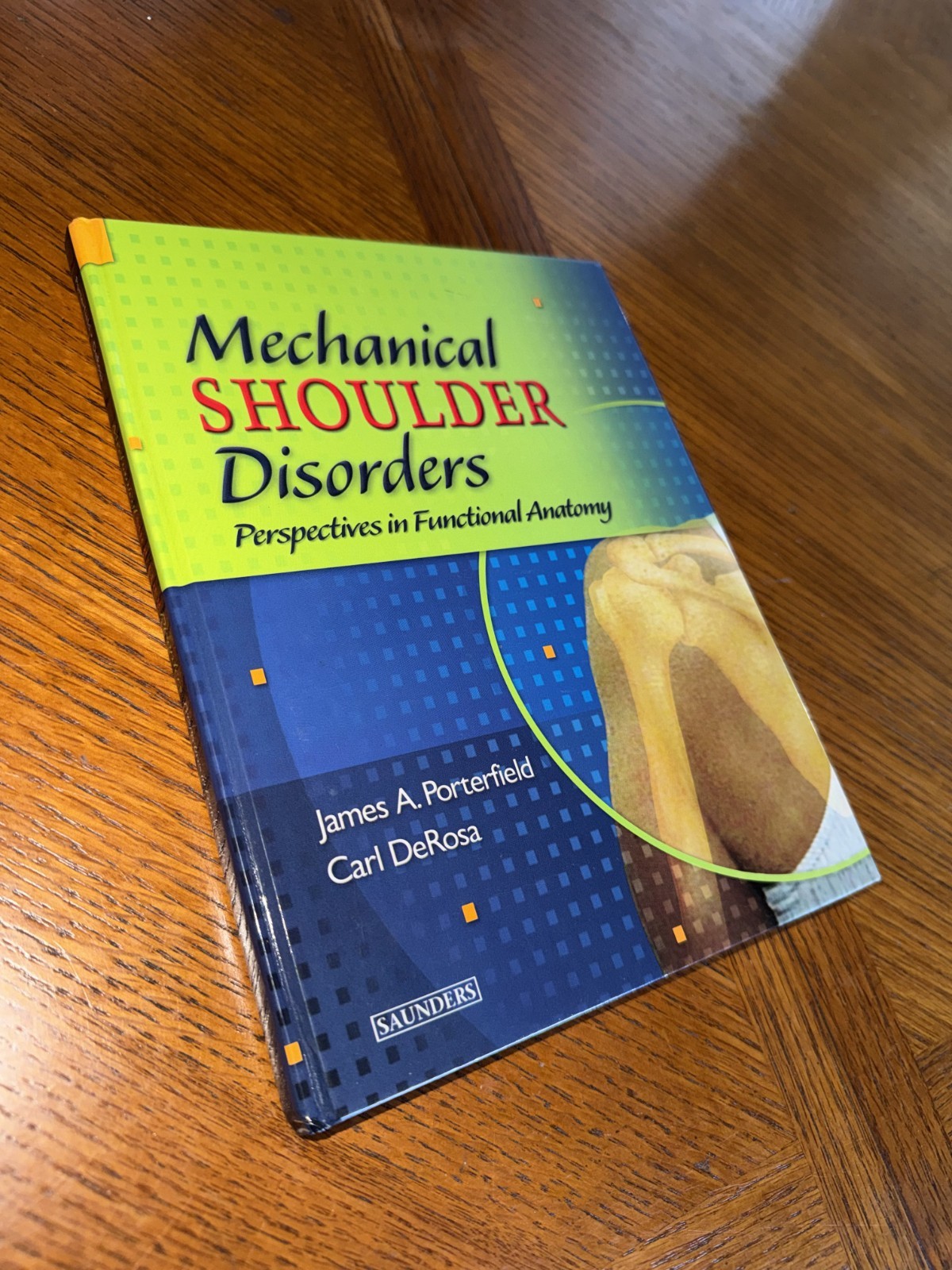 Mechanical Shoulder Disorders : Perspectives in Functional Anatomy by Carl…