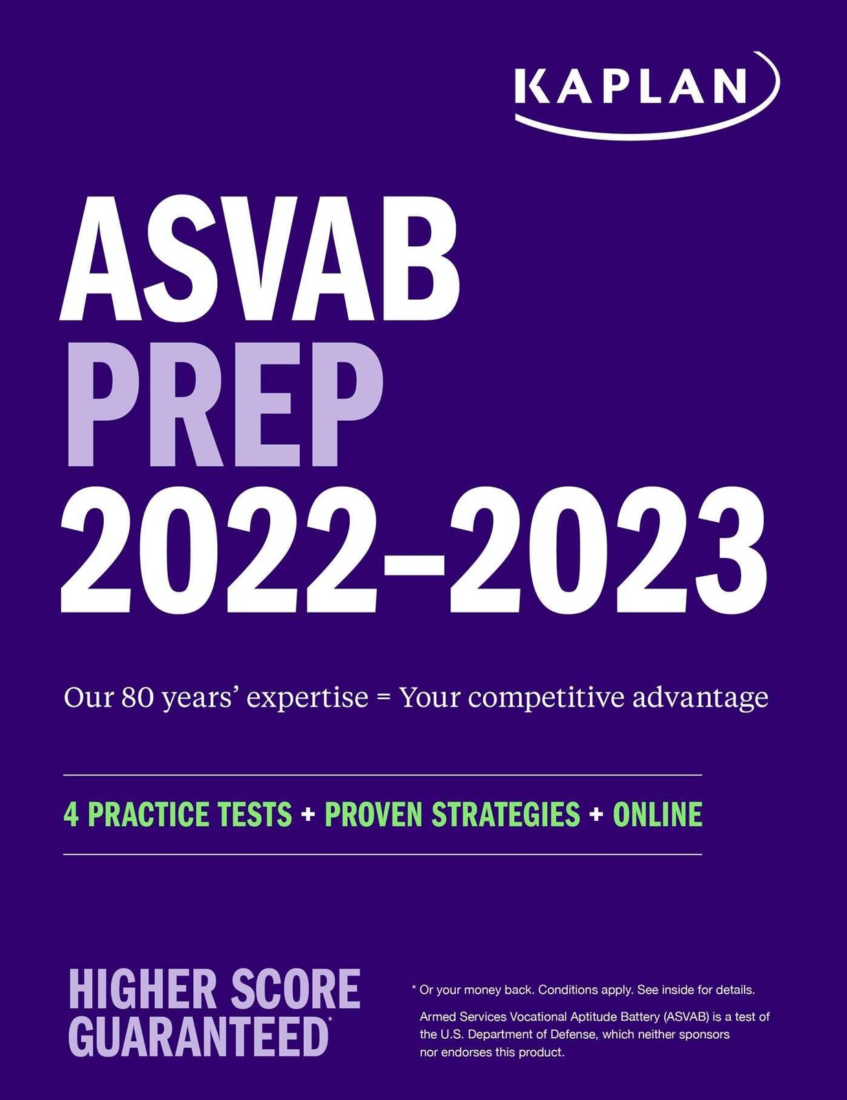 ASVAB Prep 2022–2023: 4 Practice Tests + Proven Strategies + Online (Kapla…