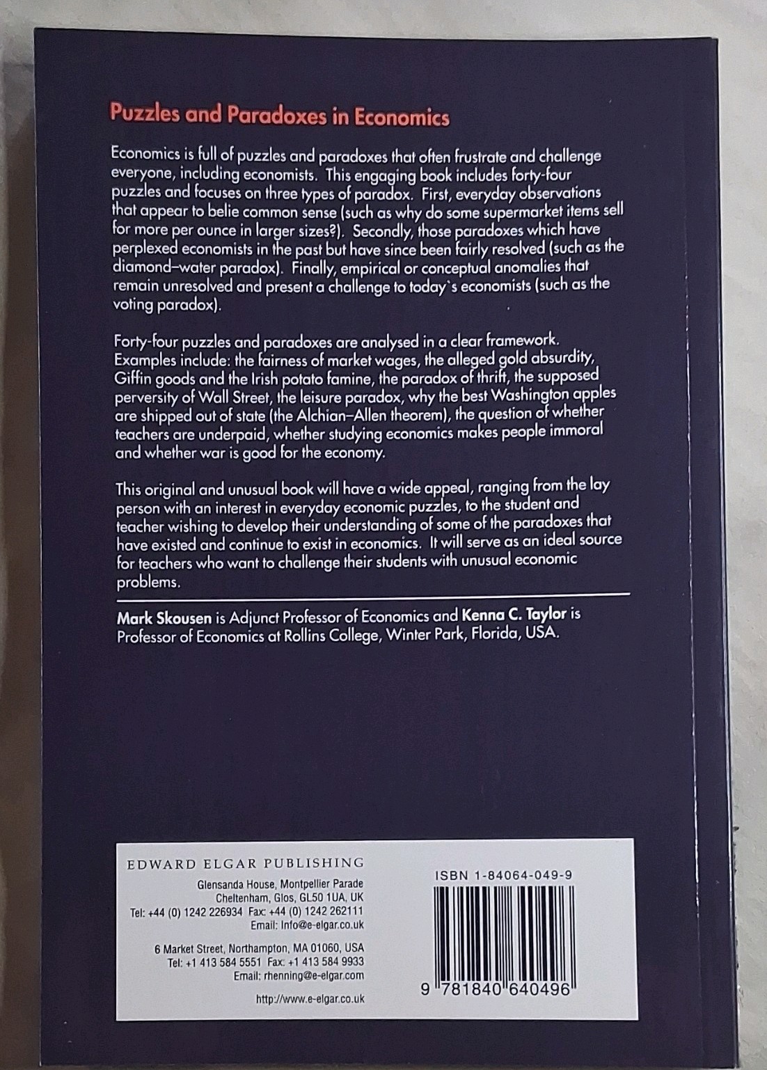 Puzzles and Paradoxes in Economics Mark Skousen Kenna C. Taylor Ttade PB 1998 EE