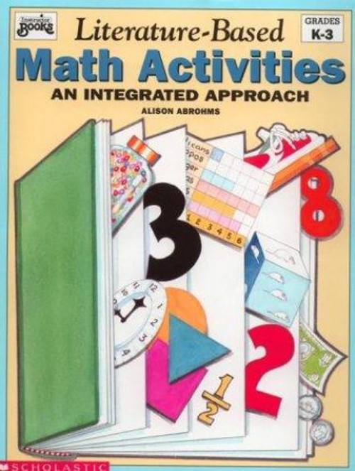 Literature-Based Math Paperback Inc. Staff Scholastic