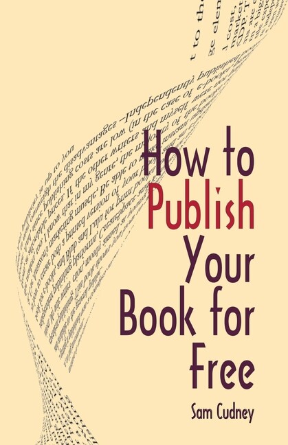 How To Publish Your Book For Free