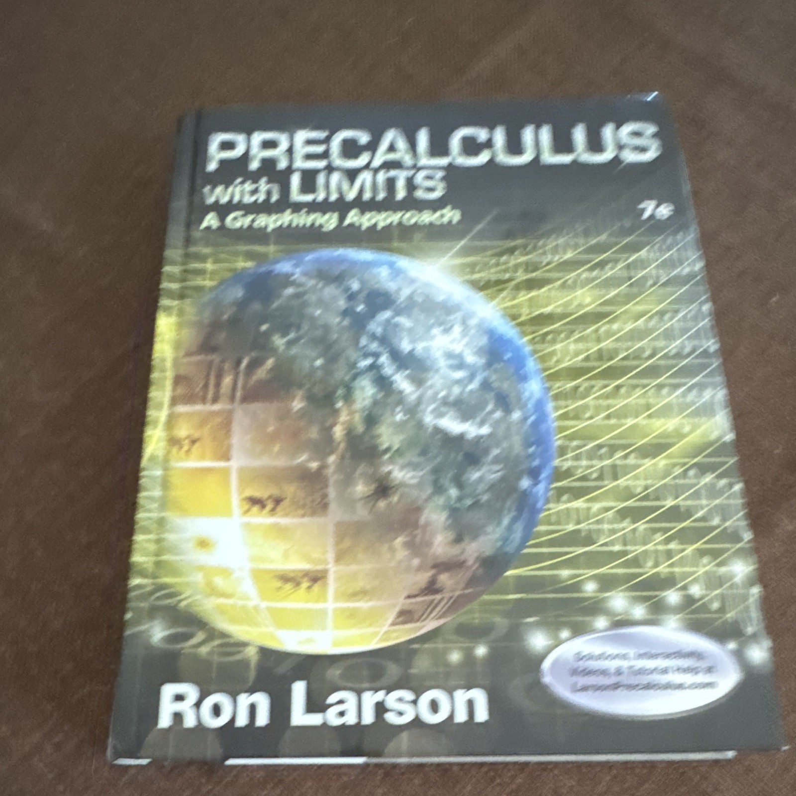 Cengage Learning Precalculus with Limits: A Graphing Approach 7th Ed HC 2012