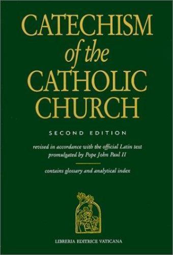 Catechism of the Catholic Church by Catholic Church