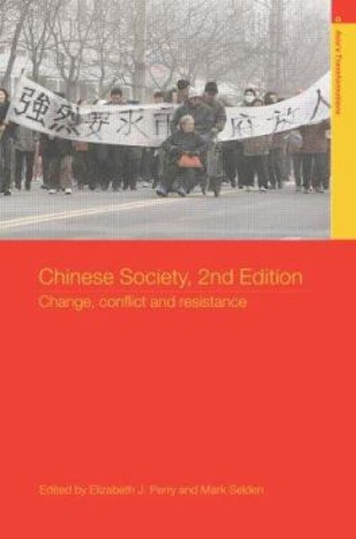 Chinese Society : Change, Conflict and Resistance Paperback