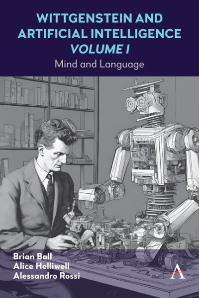 Wittgenstein and Artificial Intelligence : Mind and Language, Hardcover by He…
