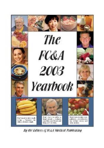 The FC&A 2003 Yearbook – Hardcover By Publishing, FC&A – VERY GOOD