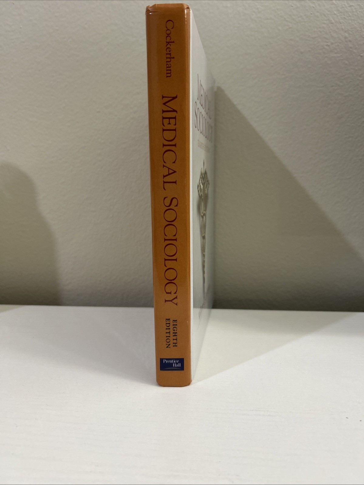 Medical Sociology Eight Edition By William C. Cockerham Hardcover Brand New