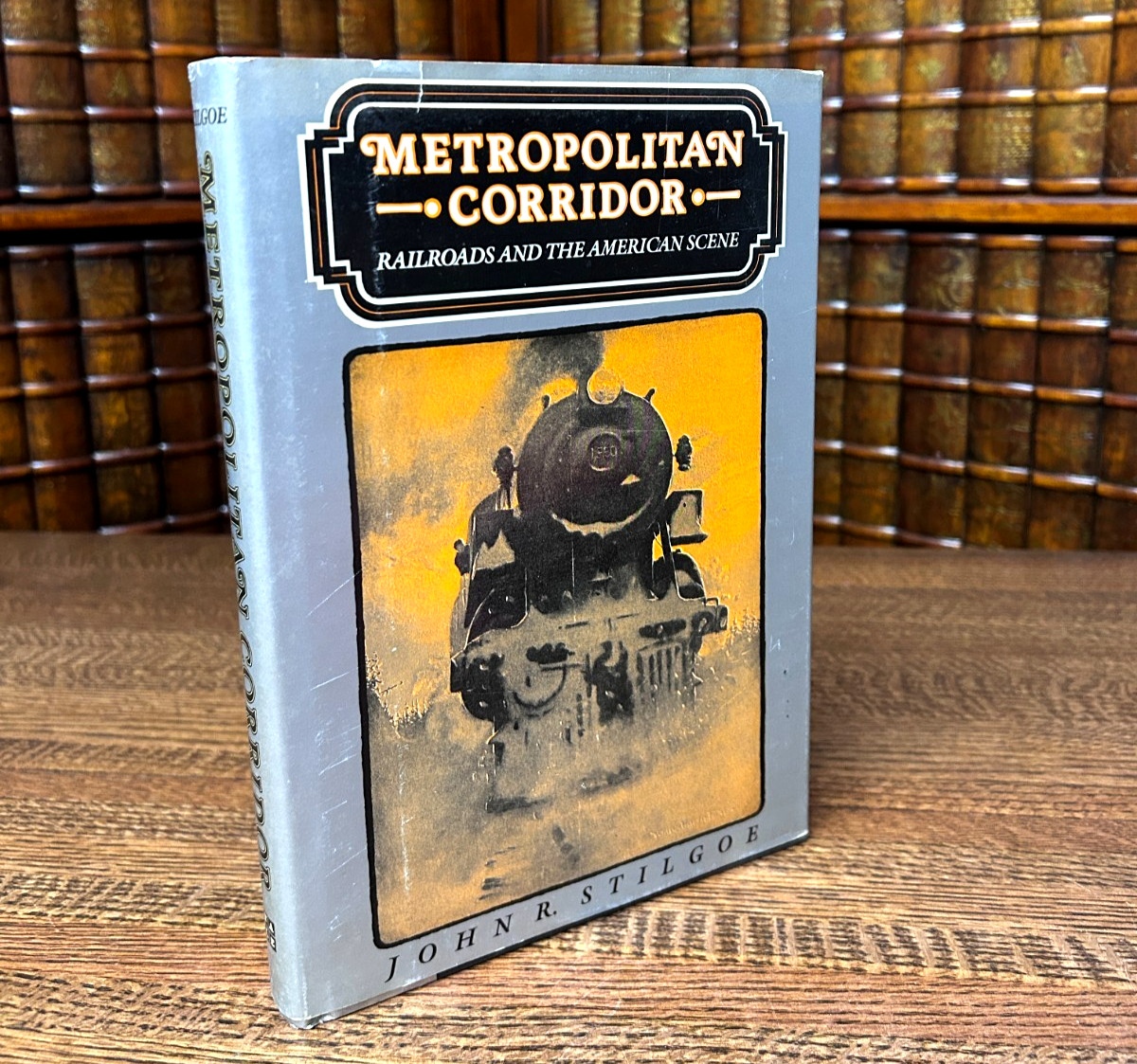 Metropolitan Corridor Railroads American Scene, John R Stilgoe, Hardcover Jacket