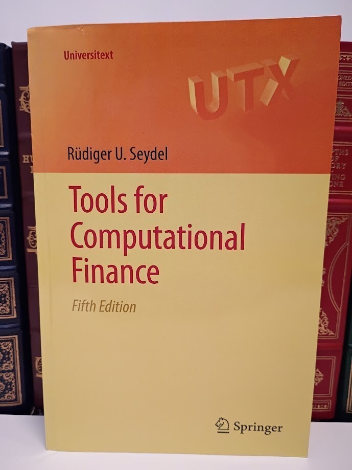 Tools for Computational Finance Seydel Universitext Springer Black Scholes VG PB
