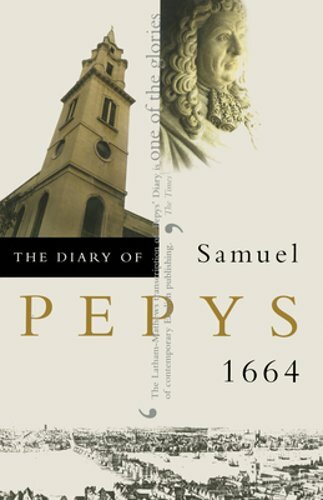 The Diary of Samuel Pepys: 1664 by Samuel Pepys: New