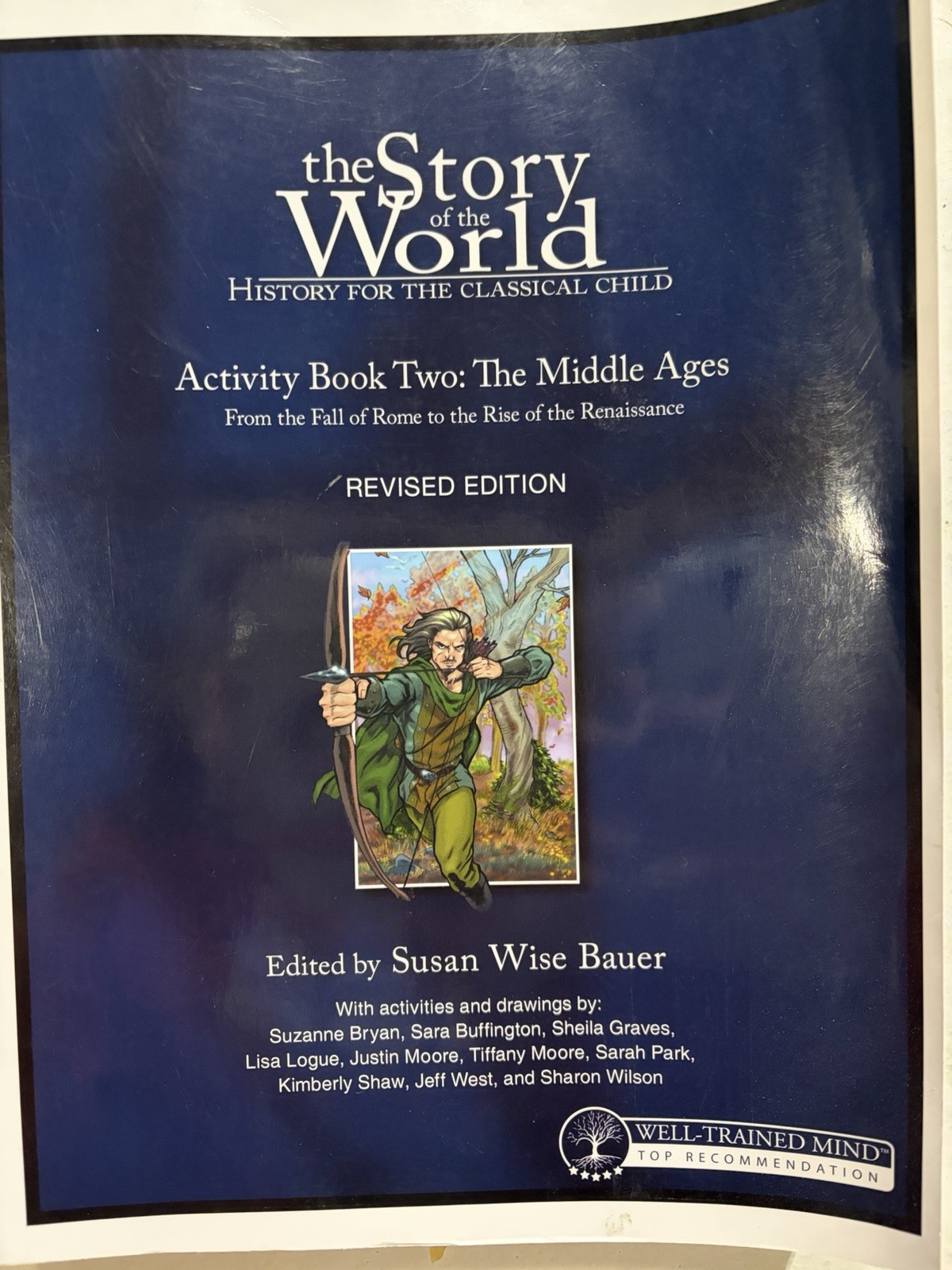 Story of the World Ser.: The Middle Ages Activity Book : by Susan Wise Bauer