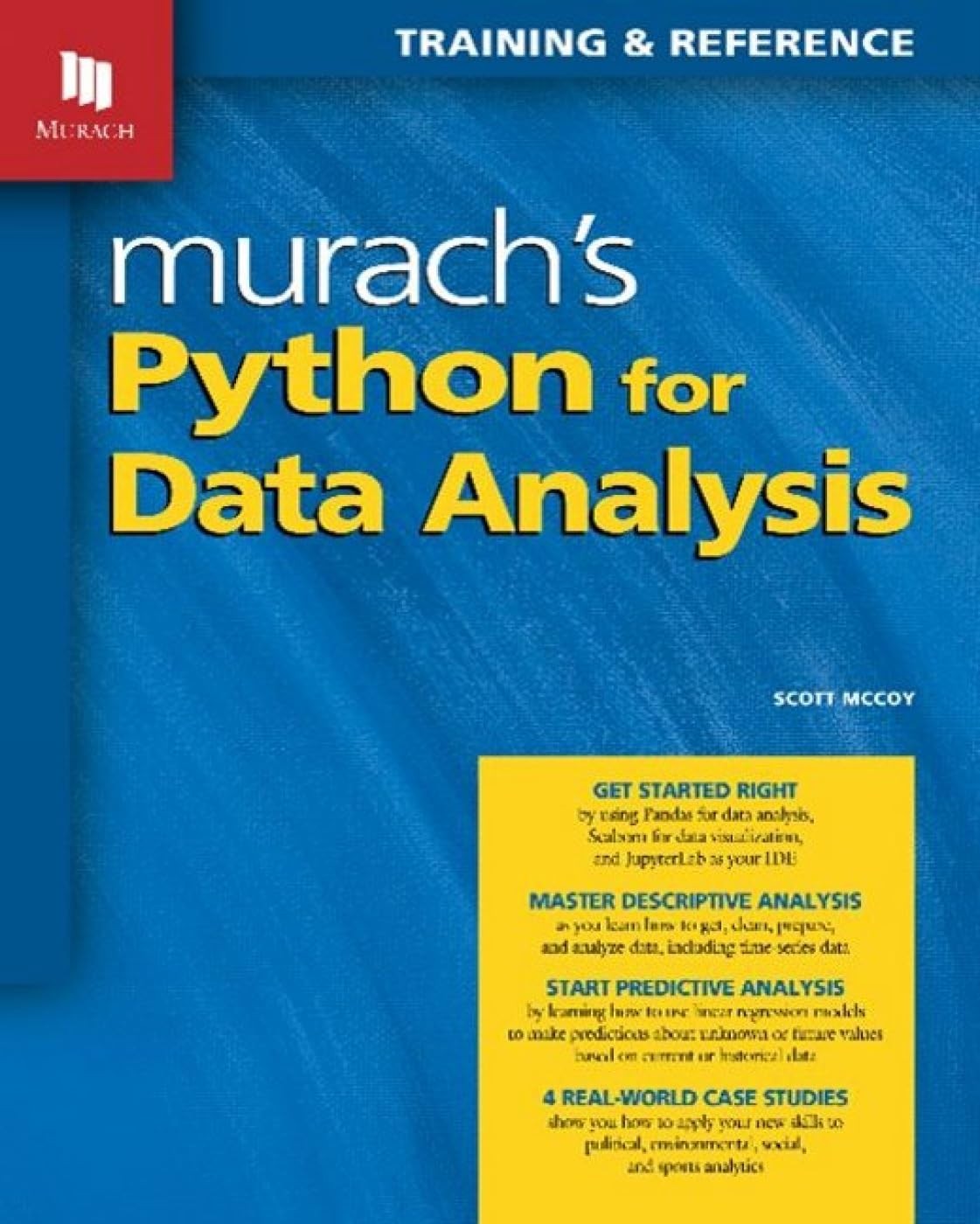 Murach’s Python for Data Analysis (Training & Reference) by Scott McCoy