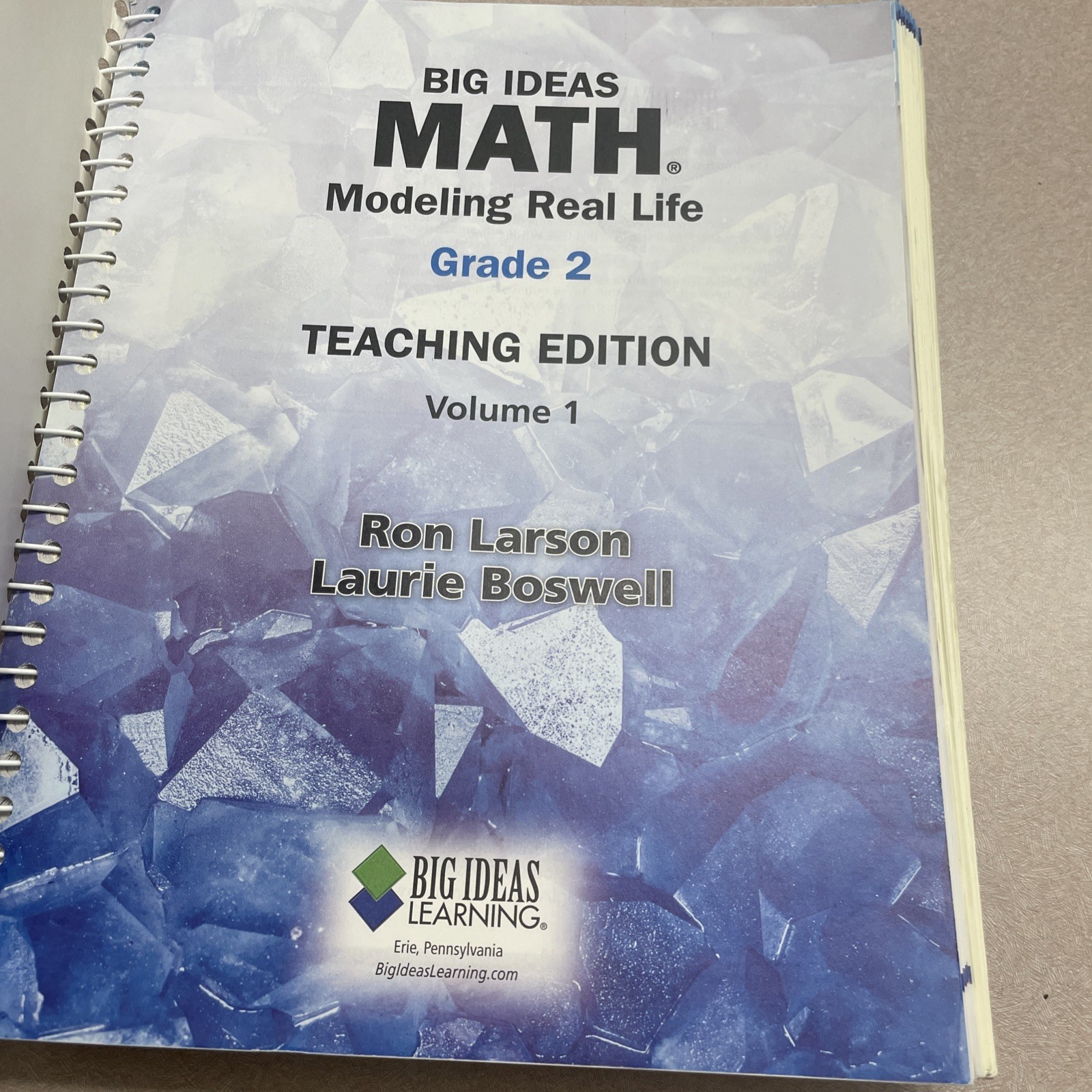 Big Ideas Math: Modeling Real Life Common Core Grade 2 Teaching Edition Vol 1