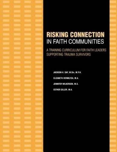Risking Connection in Faith Communities: A Training Curriculum for F – VERY GOOD