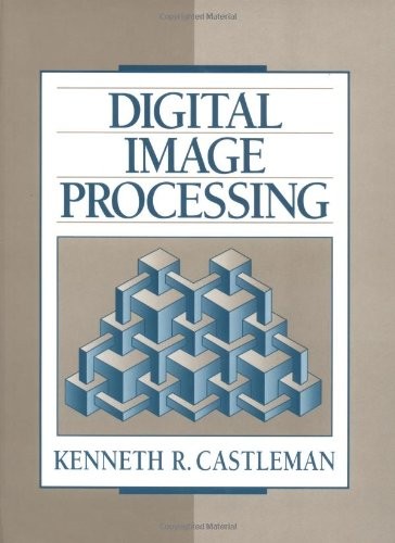 Digital Image Processing – paperback Castleman, Kenneth R.