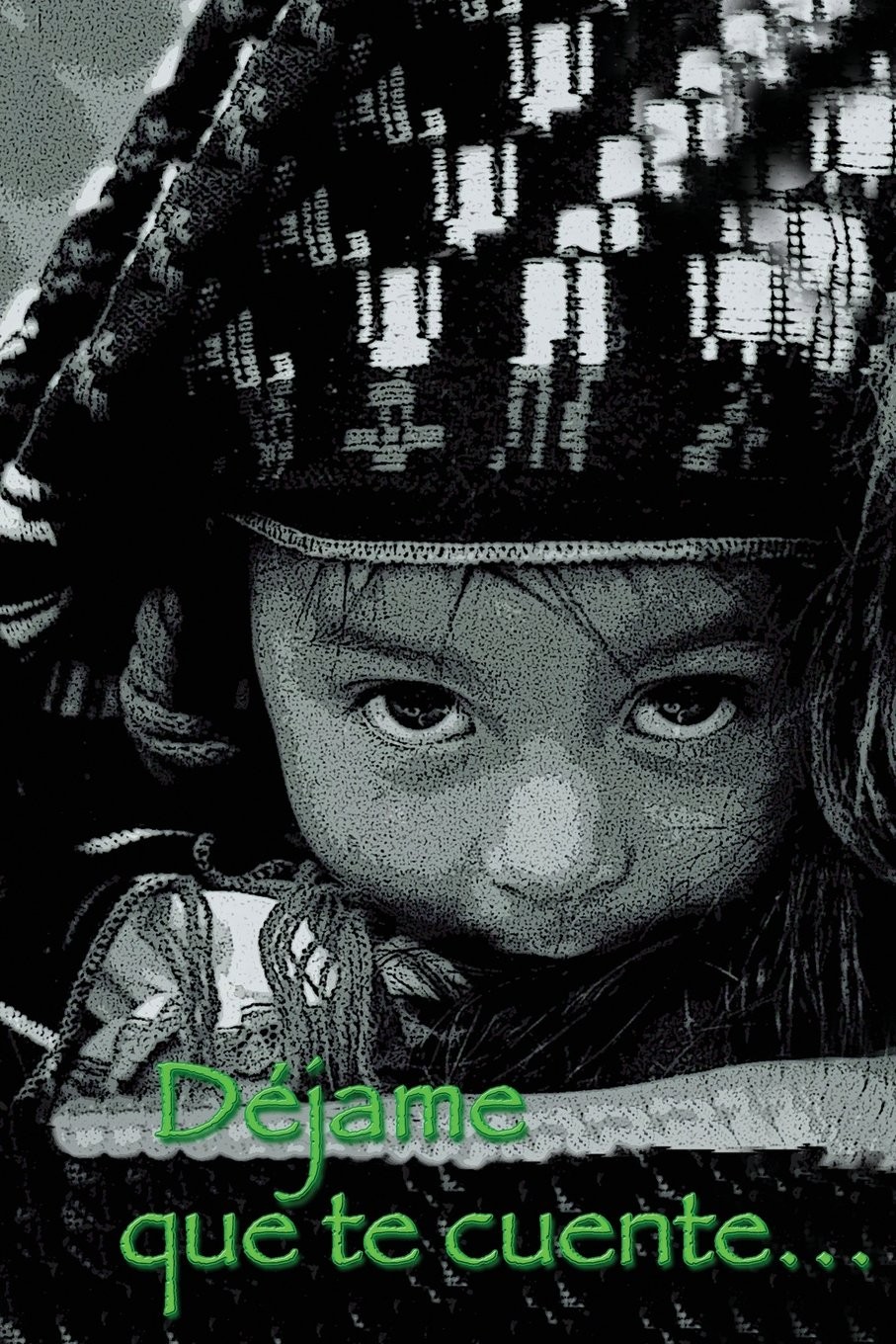 Dejame Que Te Cuente Vol I (Spanish Edition)