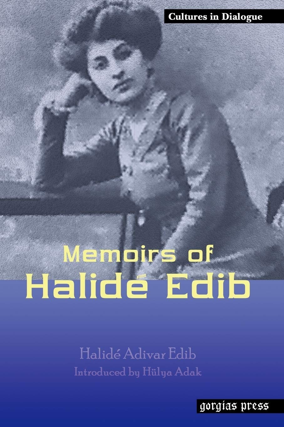 Memoirs of Halide Edib (Replica Books)