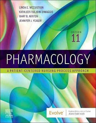 Pharmacology: A Patient-Centered – Paperback, by McCuistion PhD MSN – Very Good