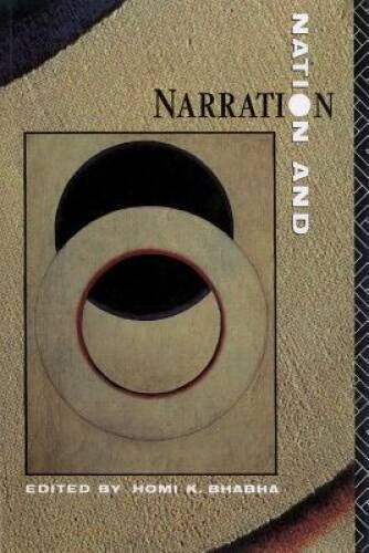 Nation and Narration – Paperback By Bhabha, Homi K – ACCEPTABLE