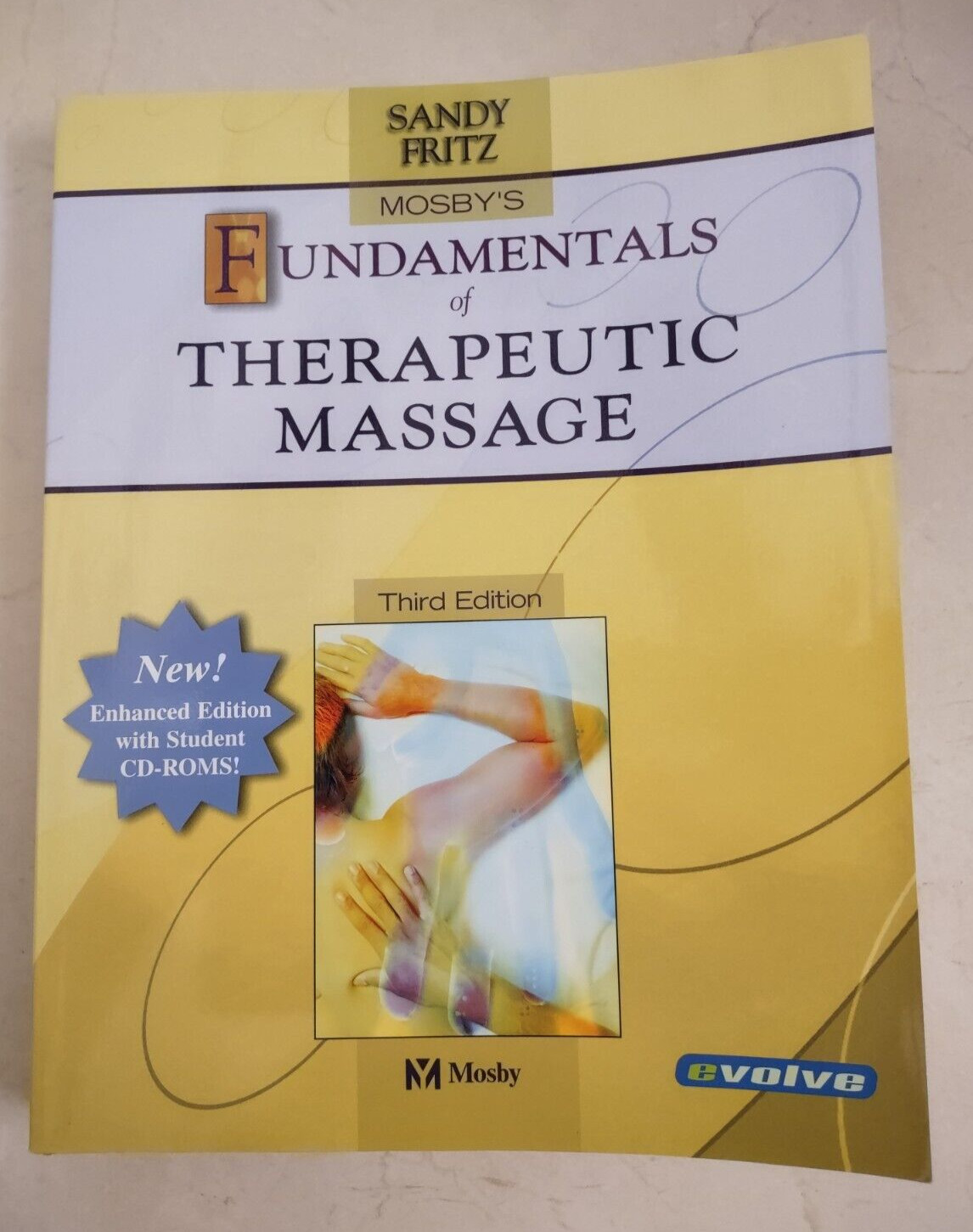 Fundamentals of Therapeutic Massage by Sandy Fritz (2004, Trade Paperback,…
