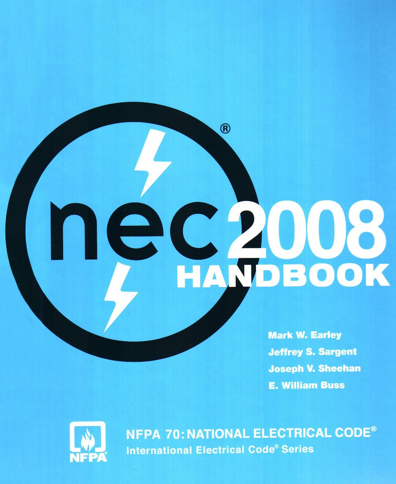 NATIONAL ELECTRICAL CODE HANDBOOK 2008 ED: . by Association