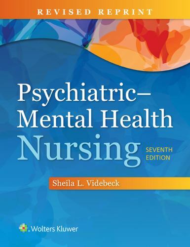 Psychiatric Mental Health Nursing by Videbeck, Sheila L.