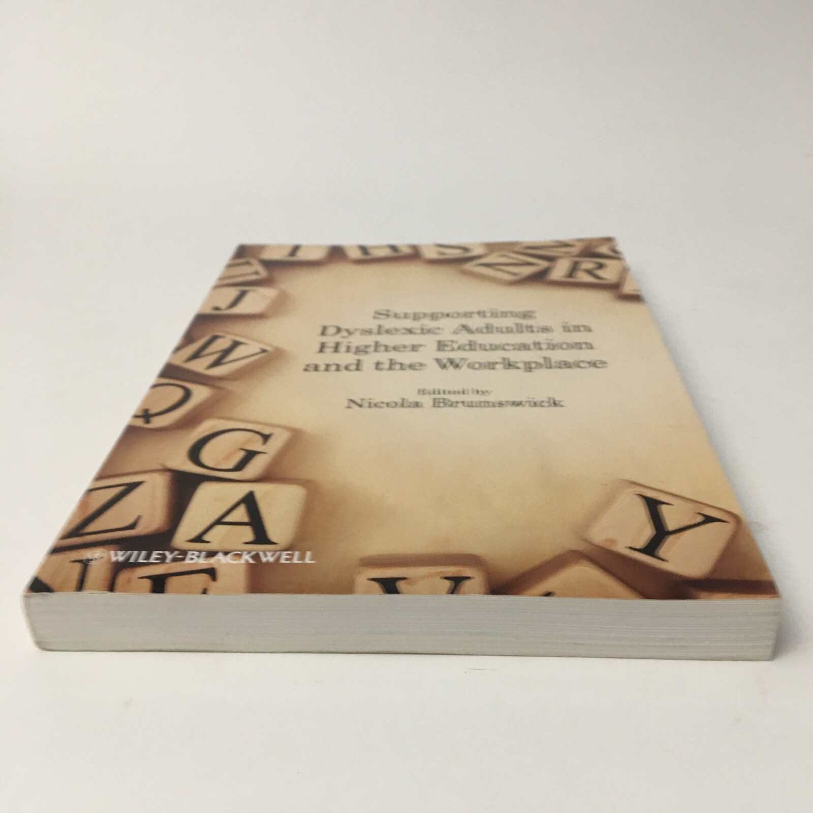 Supporting Dyslexic Adults in Higher Education and the Workplace by Nicola…
