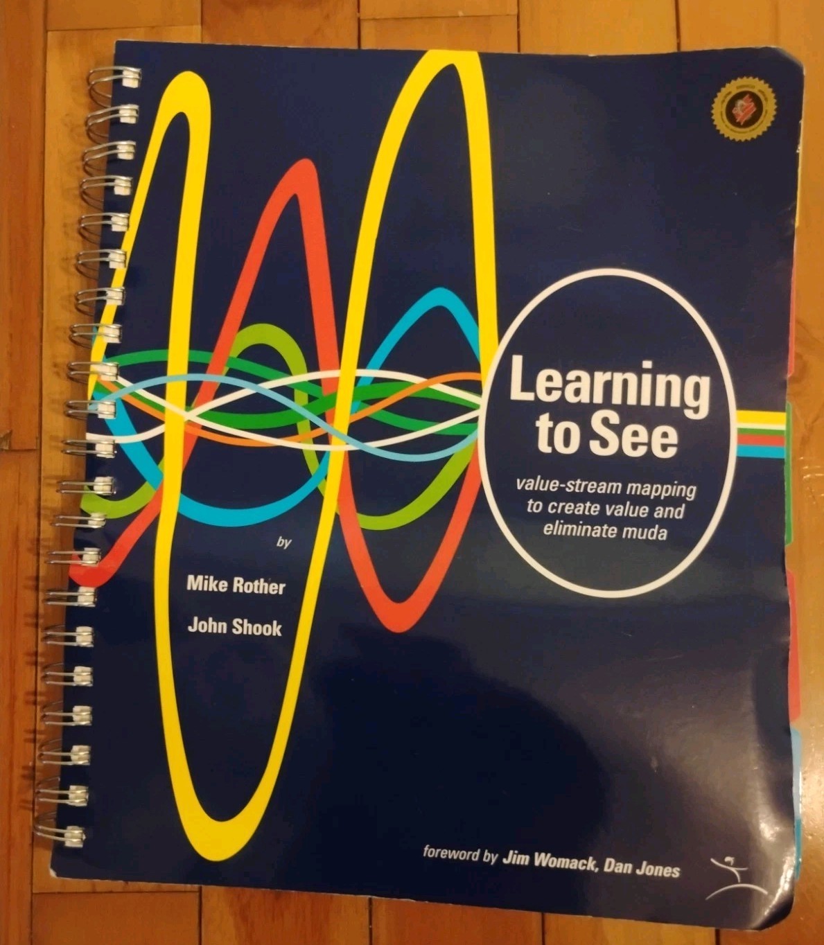 Learning to See: Value Stream Mapping to Add Value and Eliminate MUDA (Is Bent)