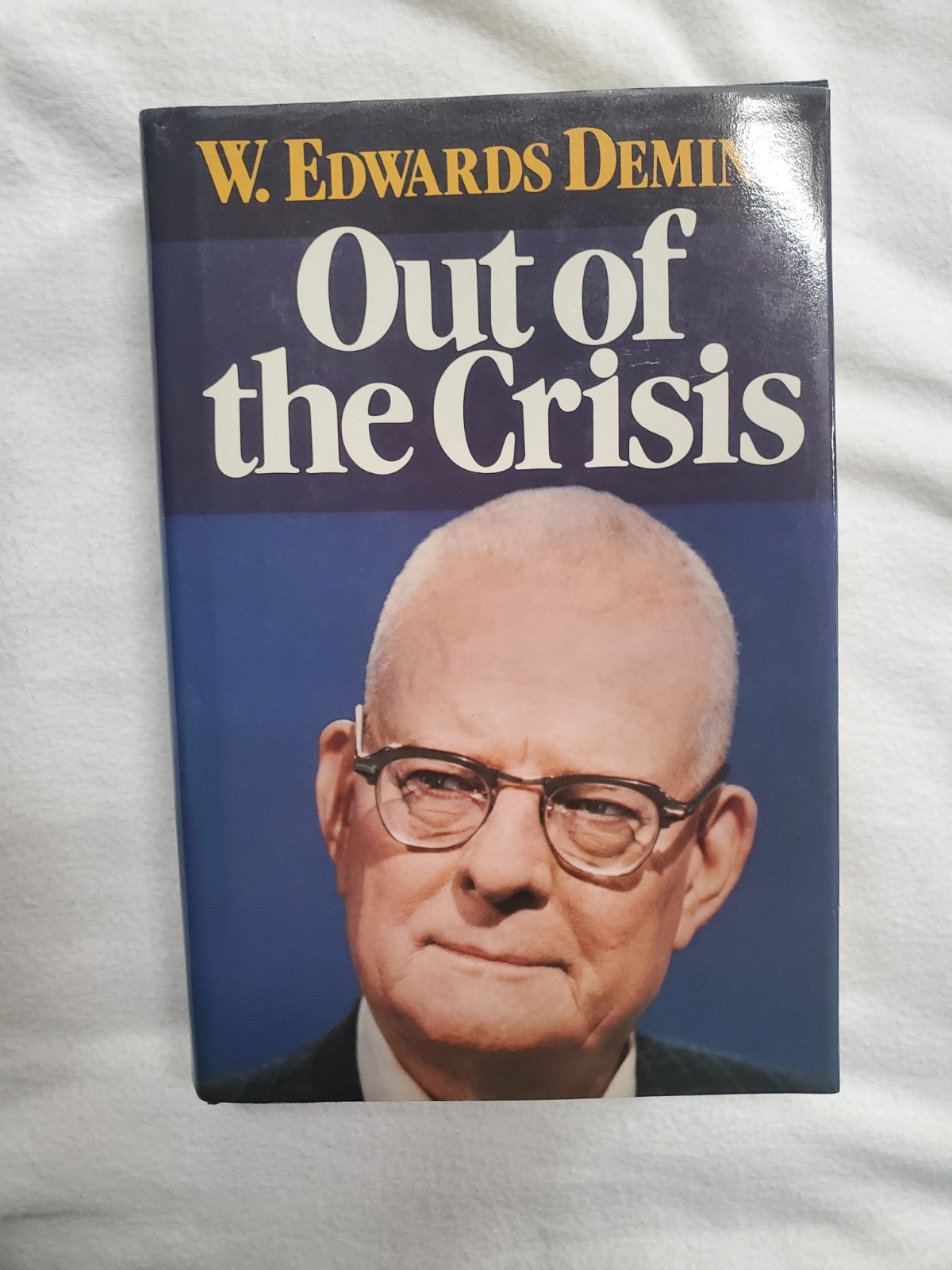 Out of the Crisis by W. E. Deming Hardcover, 1989 Seventh Edition