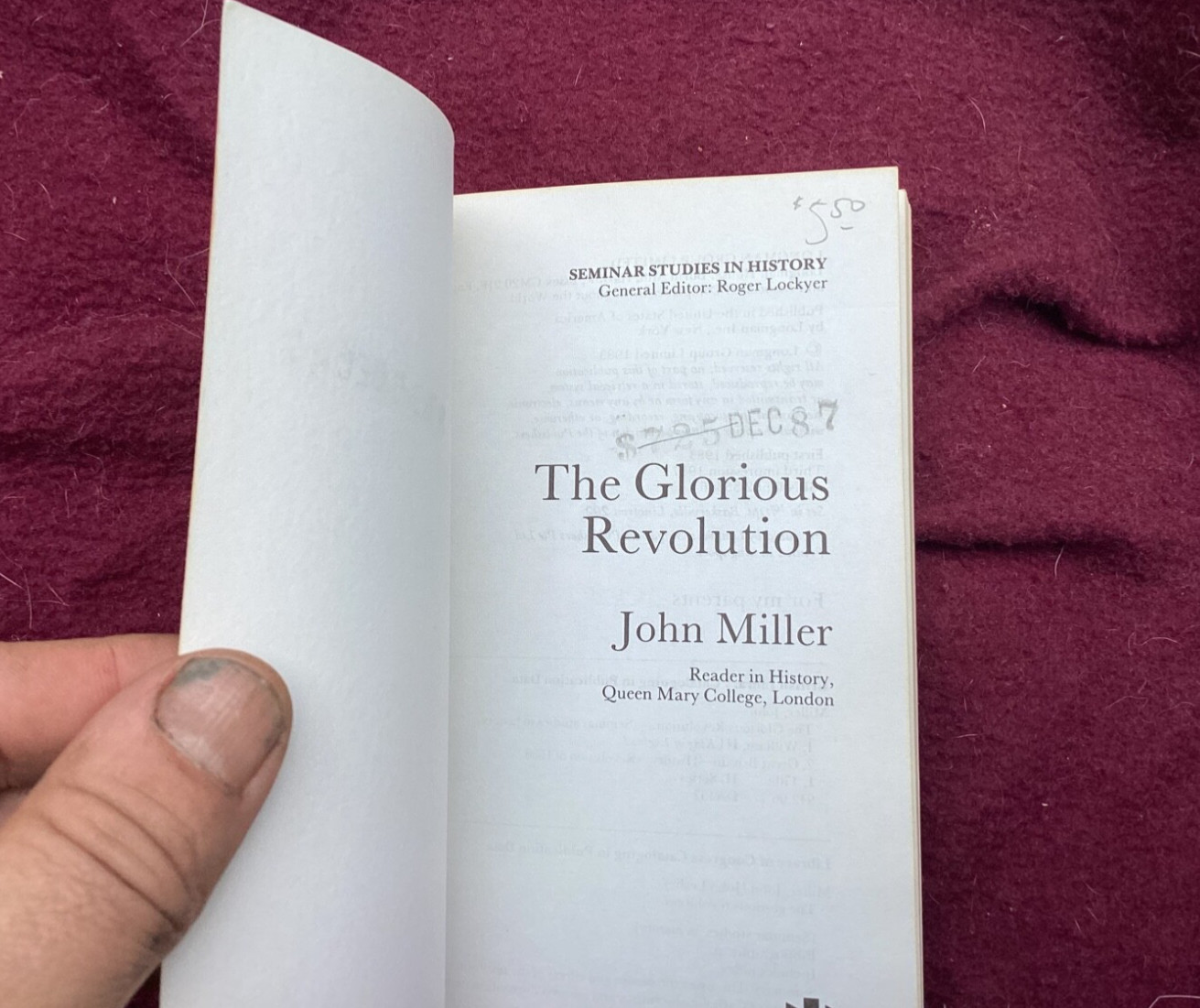 The Glorious Revolution (Seminar Studies In History) by John Miller