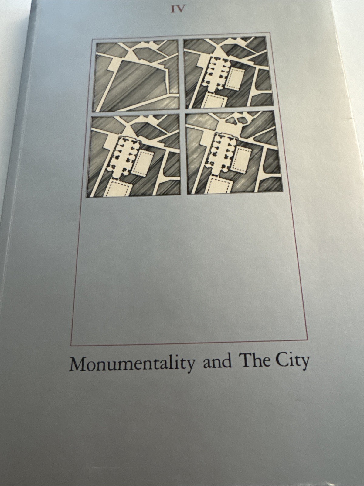 The Harvard Architecture Review IV Monumentality And The City