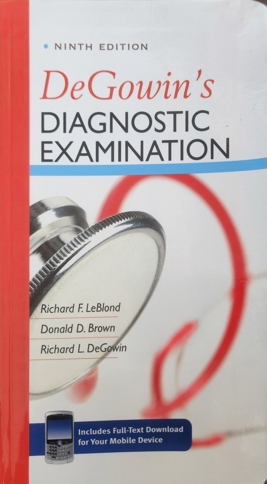 DeGowin&rsquo;s Diagnostic Examination by Donald D. Brown, Richard F. LeBlond and…