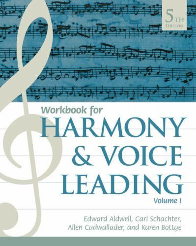 Student Workbook, Volume I for Aldwell/Schachter/Cadwallader&rsquo;s Harmony and Voice