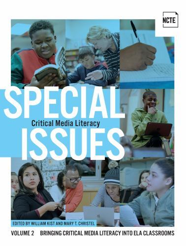 Special Issues, Volume 2: Critical Media Literacy: Bringing Critical Media Liter