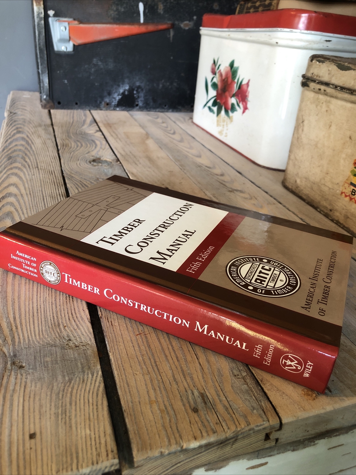 Timber Construction Manual – Hardcover By AITC Excellent Condition