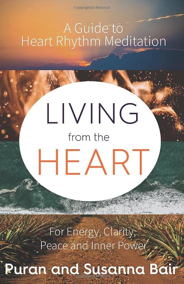 Living From the Heart: Heart Rhythm Meditation for Energy, C… by Bair, Susanna