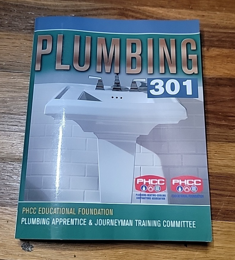 Plumbing 301 by PHCC Educational Foundation Staff (2007, Perfect)