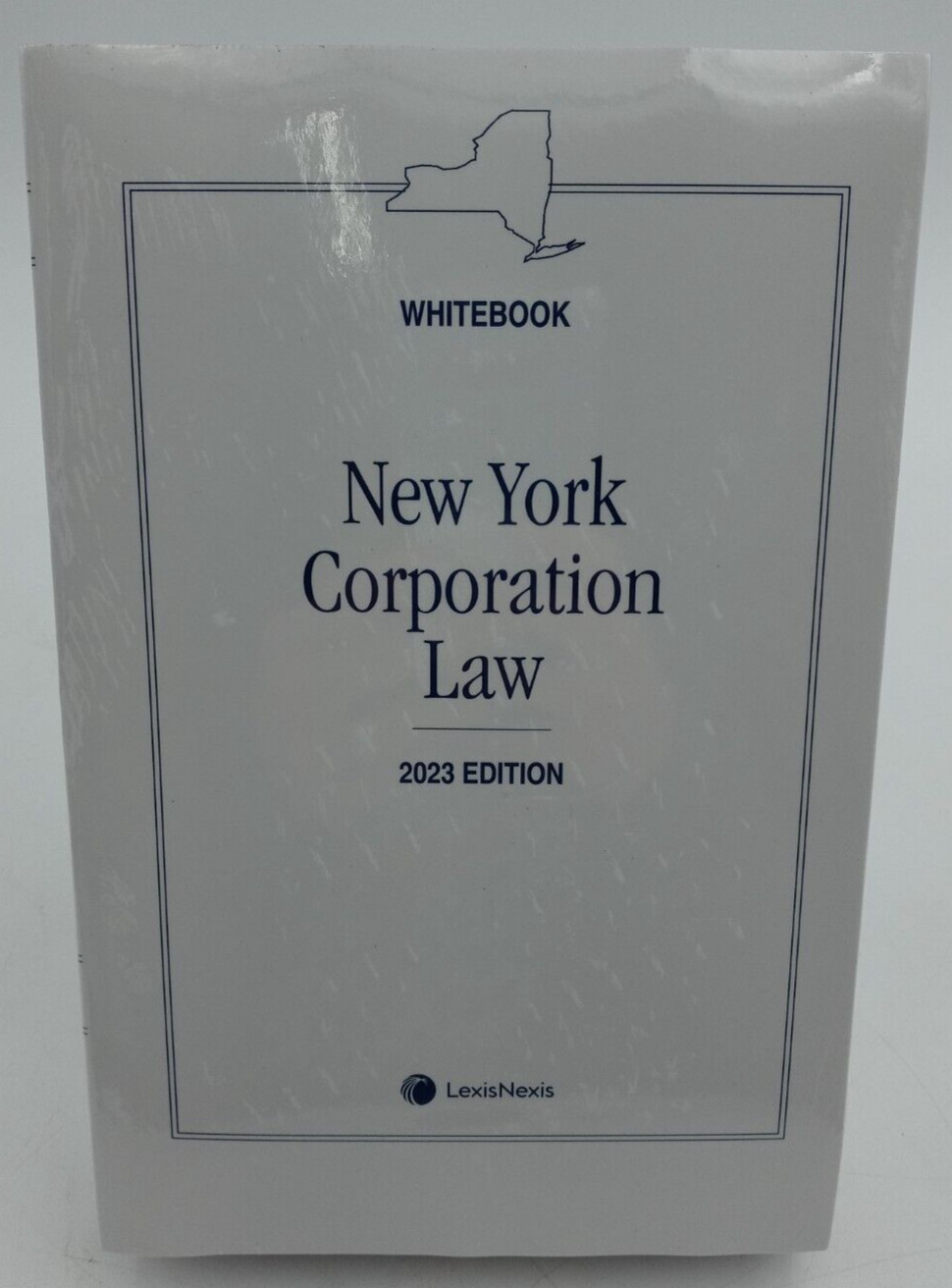 New York Corporation Law (Whitebook) 2023 Edition LexisNexis SEALED