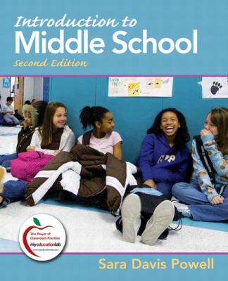 Introduction to Middle School (2nd Edition) by Sara D. Powell