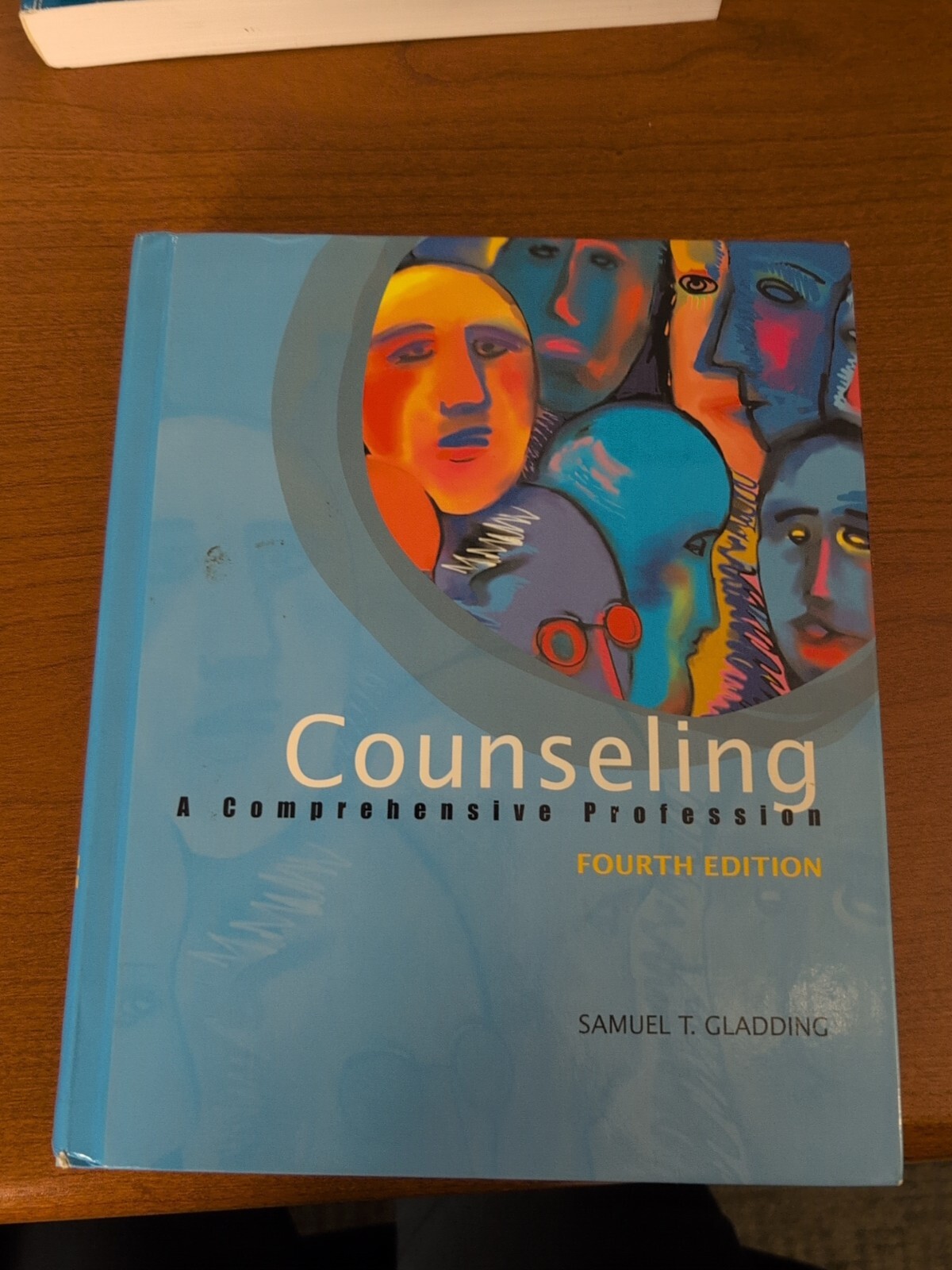 Counseling : A Comprehensive Profession by Samuel T. Gladding (1999, Hardcover)