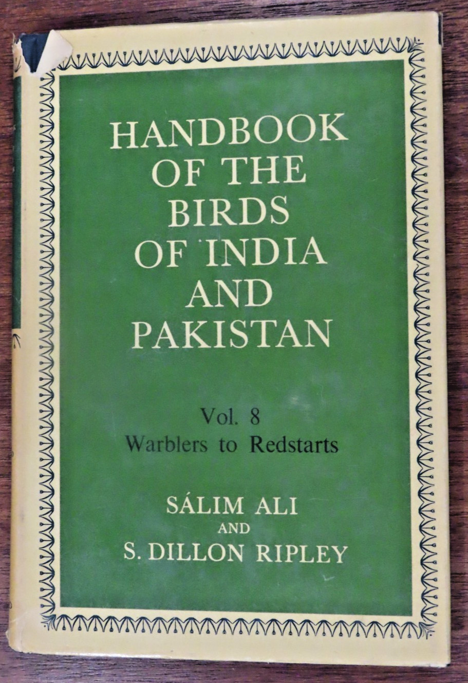 Handbook of the Birds of India and Pakistan: Vol 8 Warblers to Redstarts