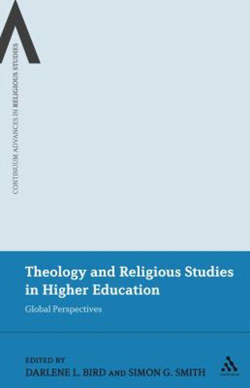 Theology and Religious Studies in Higher Education : Global Persp