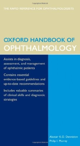 Oxford Handbooks Ser.: Oxford Handbook of Ophthalmology by Philip Murray and…