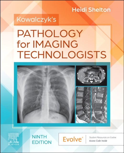 KOWALCZYKS PATHOLOGY FOR IMAGING TECHNOL by SHELTON,HEIDI Paperback Self Help