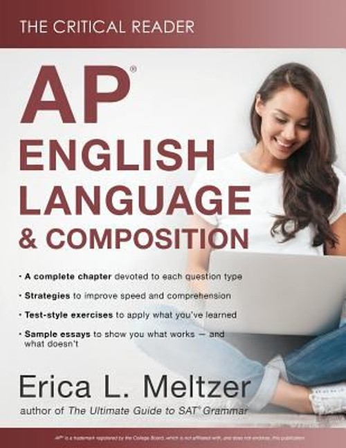 The Critical Reader : AP English Language and Composition Edition